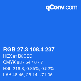 カラーコード: RGB 27.3 108.4 237 | qconv.com