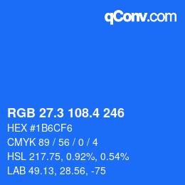 カラーコード: RGB 27.3 108.4 246 | qconv.com