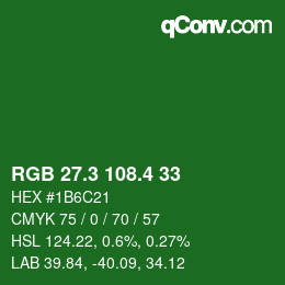 カラーコード: RGB 27.3 108.4 33 | qconv.com