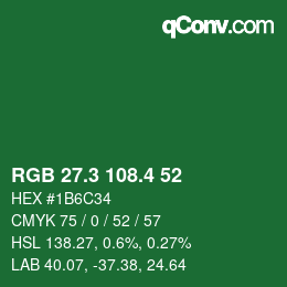 カラーコード: RGB 27.3 108.4 52 | qconv.com