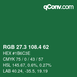 カラーコード: RGB 27.3 108.4 62 | qconv.com