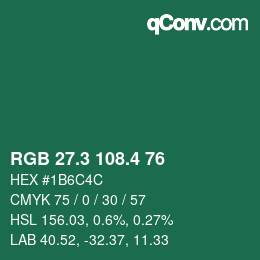 カラーコード: RGB 27.3 108.4 76 | qconv.com
