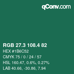 カラーコード: RGB 27.3 108.4 82 | qconv.com
