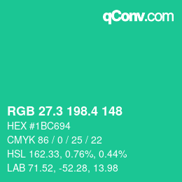 カラーコード: RGB 27.3 198.4 148 | qconv.com