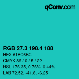 カラーコード: RGB 27.3 198.4 188 | qconv.com