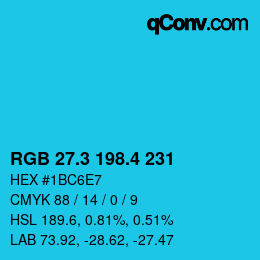 カラーコード: RGB 27.3 198.4 231 | qconv.com
