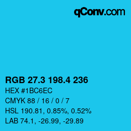 カラーコード: RGB 27.3 198.4 236 | qconv.com