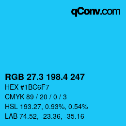カラーコード: RGB 27.3 198.4 247 | qconv.com