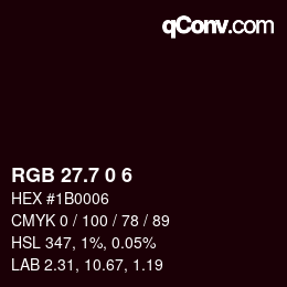 カラーコード: RGB 27.7 0 6 | qconv.com