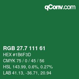 カラーコード: RGB 27.7 111 61 | qconv.com