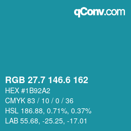 カラーコード: RGB 27.7 146.6 162 | qconv.com
