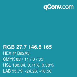 カラーコード: RGB 27.7 146.6 165 | qconv.com