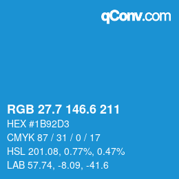 カラーコード: RGB 27.7 146.6 211 | qconv.com