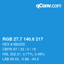 カラーコード: RGB 27.7 146.6 217 | qconv.com