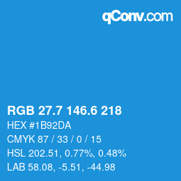カラーコード: RGB 27.7 146.6 218 | qconv.com