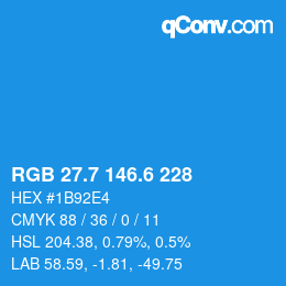カラーコード: RGB 27.7 146.6 228 | qconv.com