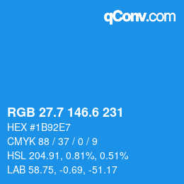 カラーコード: RGB 27.7 146.6 231 | qconv.com