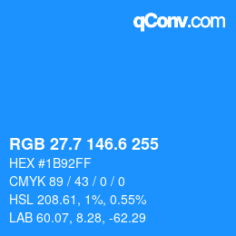 カラーコード: RGB 27.7 146.6 255 | qconv.com