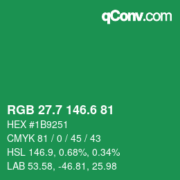 カラーコード: RGB 27.7 146.6 81 | qconv.com