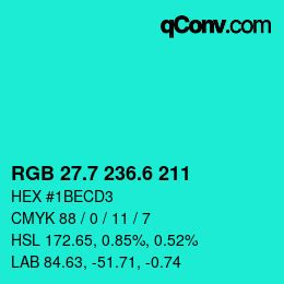 カラーコード: RGB 27.7 236.6 211 | qconv.com