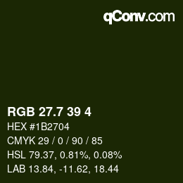 カラーコード: RGB 27.7 39 4 | qconv.com