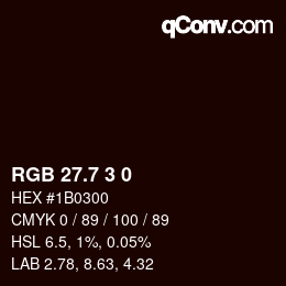 カラーコード: RGB 27.7 3 0 | qconv.com