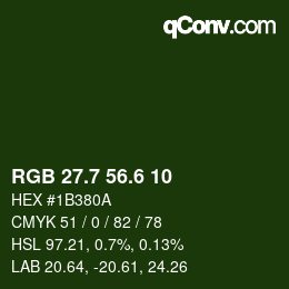 カラーコード: RGB 27.7 56.6 10 | qconv.com