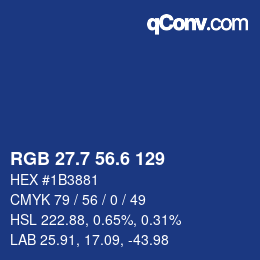 カラーコード: RGB 27.7 56.6 129 | qconv.com