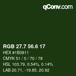 カラーコード: RGB 27.7 56.6 17 | qconv.com