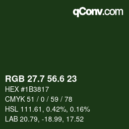 カラーコード: RGB 27.7 56.6 23 | qconv.com