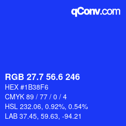 カラーコード: RGB 27.7 56.6 246 | qconv.com