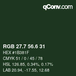 カラーコード: RGB 27.7 56.6 31 | qconv.com