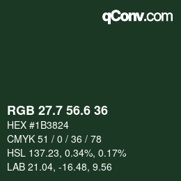 カラーコード: RGB 27.7 56.6 36 | qconv.com