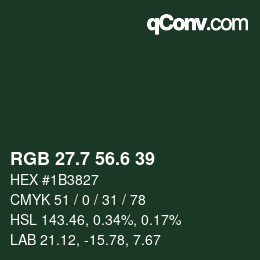 カラーコード: RGB 27.7 56.6 39 | qconv.com