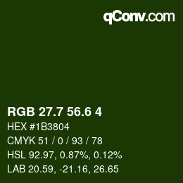 カラーコード: RGB 27.7 56.6 4 | qconv.com