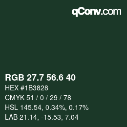 カラーコード: RGB 27.7 56.6 40 | qconv.com