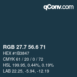 カラーコード: RGB 27.7 56.6 71 | qconv.com