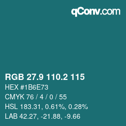 カラーコード: RGB 27.9 110.2 115 | qconv.com