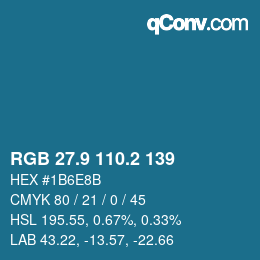 カラーコード: RGB 27.9 110.2 139 | qconv.com
