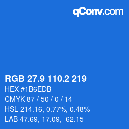 カラーコード: RGB 27.9 110.2 219 | qconv.com