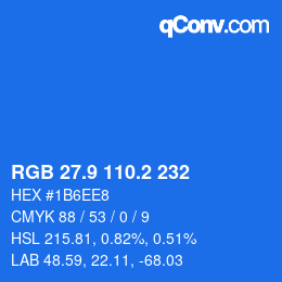 Color code: RGB 27.9 110.2 232 | qconv.com