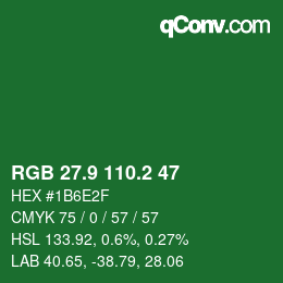 カラーコード: RGB 27.9 110.2 47 | qconv.com