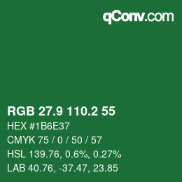 カラーコード: RGB 27.9 110.2 55 | qconv.com