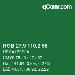 カラーコード: RGB 27.9 110.2 58 | qconv.com