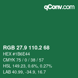 カラーコード: RGB 27.9 110.2 68 | qconv.com