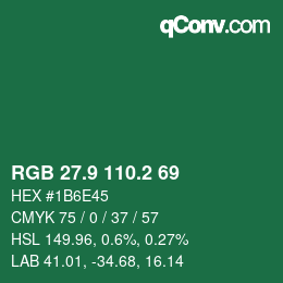 カラーコード: RGB 27.9 110.2 69 | qconv.com