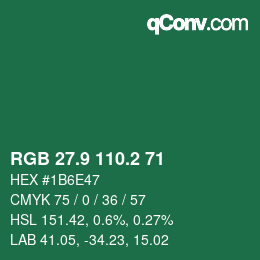 カラーコード: RGB 27.9 110.2 71 | qconv.com