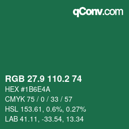 カラーコード: RGB 27.9 110.2 74 | qconv.com