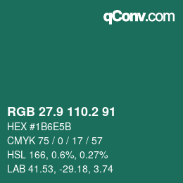 カラーコード: RGB 27.9 110.2 91 | qconv.com