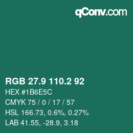カラーコード: RGB 27.9 110.2 92 | qconv.com